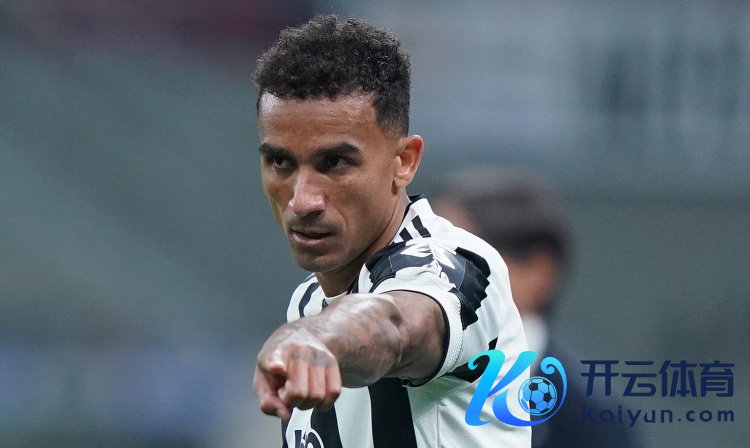 皆体：尽管达尼洛称对传奇一无所知 但达伽马确乎念念签他&尤文愿卖